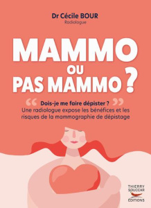 Mammo ou pas mammo ? - Bour Cécile