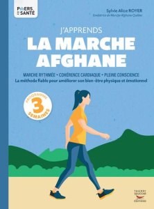J'apprends la marche afghane - Royer Sylvie Alice