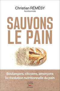 Sauvons le pain - Rémésy Christian