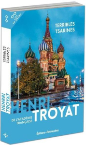 Terribles Tsarines [EDITION EN GROS CARACTERES - Troyat Henri