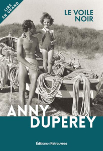 Le voile noir [EDITION EN GROS CARACTERES - Duperey Anny ; Legras Lucien