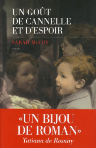 Un goût de cannelle et d'espoir - McCoy Sarah ; Riveline Anath
