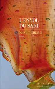 L'envol du sari - Giroud Nicole
