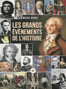 Les grands évènements de l'Histoire - Benoît Michel ; Magnard Anne