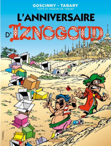 Iznogoud Tome 19 : L'anniversaire d'Iznogoud - Goscinny René ; Tabary Jean