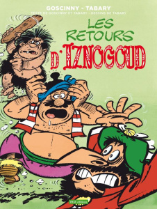 Iznogoud Tome 24 : Les retours d'Iznogoud - Goscinny René ; Tabary Nicolas