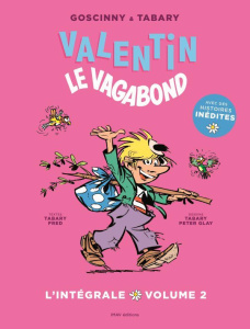 Valentin le vagabond Intégrale volume 2 - Goscinny René ; Tabary Jean