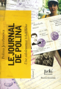 Le journal de Polina Jerebtsova. Dédié aux dirigeants de la Russie d'aujourd'hui - Jerebtsova Polina - Patte Véronique - Nivat Anne