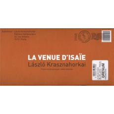 La venue d'Isaïe - Krasznahorkai László ; Dufeuilly Joëlle