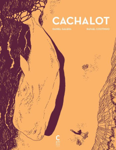 Cachalot - Galera Daniel ; Coutinho Rafael ; Nédellec Dominiq