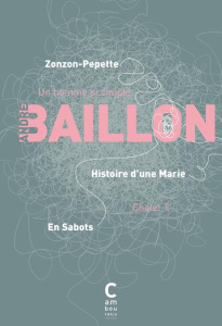 En sabots ; Histoire d'une Marie ; Zonzon Pépette - Baillon André ; Gnocchi Maria Chiara