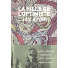 La fille de l'optimiste - Welty Eudora