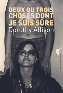 Deux ou trois choses dont je suis sûre - Allison Dorothy ; Grunenwald Noémie