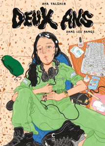 Deux ans dans les rangs - Talshir Aya ; Chognard Géraldine