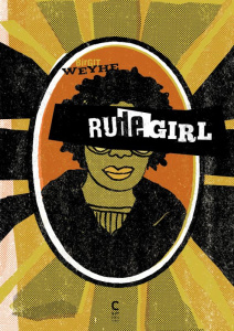 Rude Girl - Weyhe Birgit