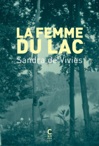 La femme du lac - Vivies Sandra de