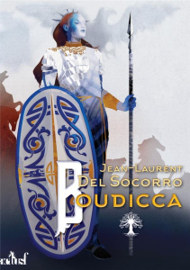Boudicca - Del Socorro Jean-Laurent