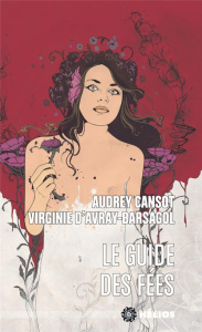 Le guide des fées - Barsagol Virginie ; Cansot Audrey