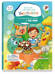 L'anniversaire au bord de la mer - Dunilac Julien ; Dubois du Nilac Olivier ; Zhuravl