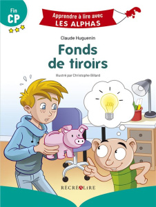 Fonds de tiroirs. Fin CP - Huguenin Claude ; Billard Christophe