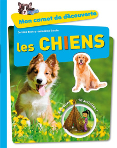 LES CHIENS - Boutry Corinne ; Gardie Amandine