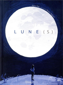 Lune(s) - Pang Hannah ; Hegbrook Thomas ; Chareyre Christine