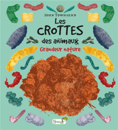 Les crottes des animaux - Townsend John