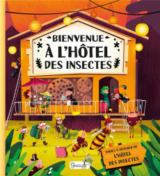 Bienvenue à l'hôtel des insectes - Kopecky Tomas ; Bartíková Petra ; Haraštová Helena