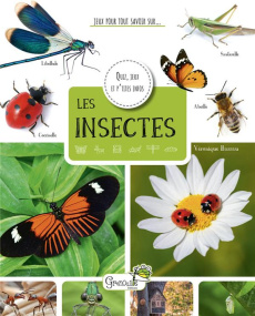Les insectes. Jeux pour tout savoir - Barrau Véronique