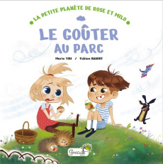 Le goûter au parc - Tibi Marie ; Baudry Fabien