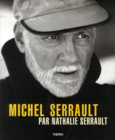 Michel Serrault - Serrault Nathalie