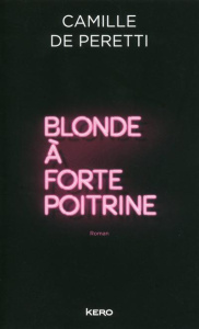 Blonde à forte poitrine - Peretti Camille de