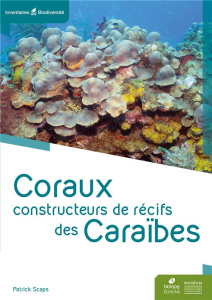 Coraux constructeurs de recifs des caraibes - Scaps Patrick