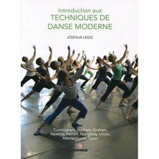 Introduction aux techniques de danse moderne - Legg Joshua ; Valentin Laure