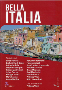 Bella Italia - Vilain Philippe ; Jacob Fabienne ; Belvaux Lucas ;