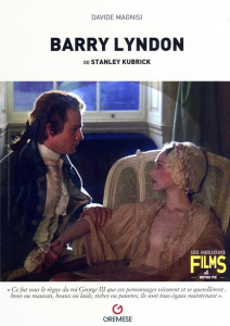 Barry Lyndon de Stanley Kubrick - Magnisi Davide ; Morello Ada