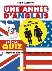 Une année d'anglais aux toilettes - Matthews Enzo