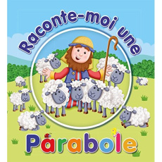 Raconte-moi une parabole - David Juliet