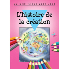 L'histoire de la création - James Bethan;Ayres Honor