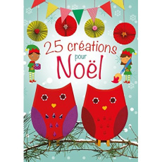 25 créations pour Noel - Goodings Christina;Meredith Samantha