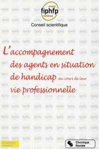L'accompagnement des agents en situation de handicap au cours de leur vie professionnelle - CONSEIL SCIENTIFIQUE