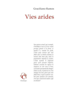 Vies arides - Ramos Graciliano ; Dosse Mathieu