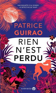 Rien n'est perdu - Guirao Patrice