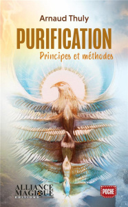 Purification. Principes et méthodes - Thuly Arnaud