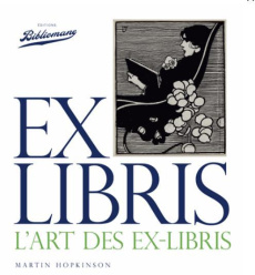 Ex libris. L'art des ex-libris - Hopkinson Martin ; Franceschini Paul-Jean
