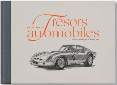 Trésors automobiles du XXeme siècle - Costa Olivier