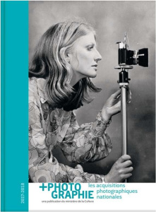 Photographie. Les acquisitions des collections publiques - Hislen Marion ; Madeline Laurence ; Riester Franck
