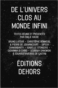 De l'Univers clos au monde infini - Hache Emilie ; Bonneuil Christophe ; Chakrabarty D