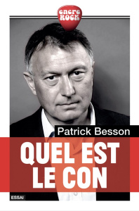 Quel est le con... - Besson Patrick