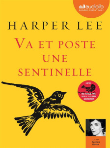 Va et poste une sentinelle. 1 CD audio MP3 - Lee Harper ; Kirsch Cachou ; Demarty Pierre
